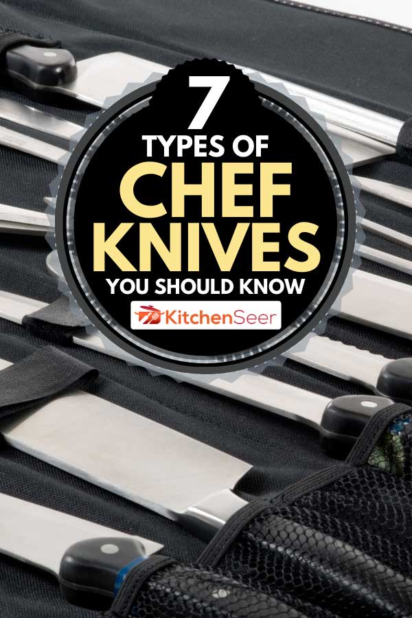 专业厨师的刀套，你应该知道的7种厨师刀