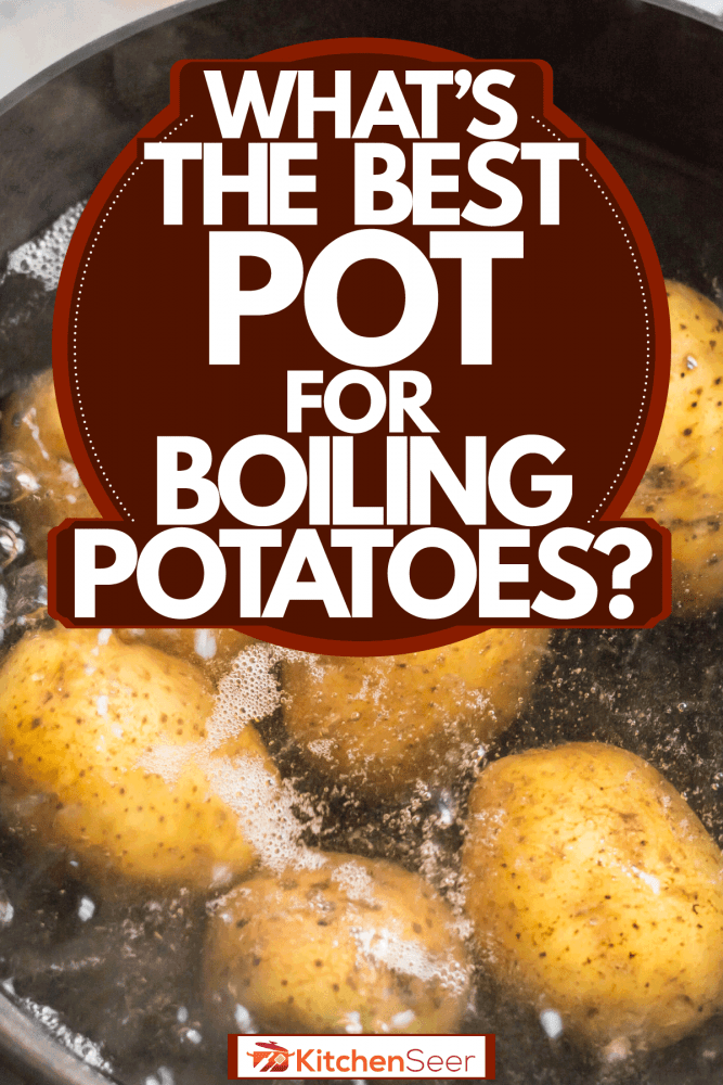 用小锅煮土豆，煮土豆最好的锅是什么?