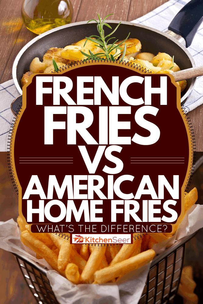 美国薯条和法国薯条的拼贴照片，法国薯条和美国家庭薯条——有什么不同?