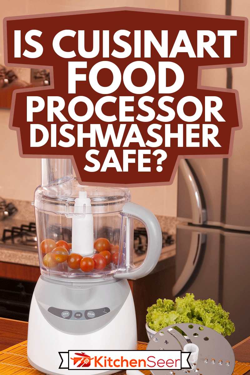 家庭厨房设bd手机下载备;电动食品处理器，Cuisinart食品处理器洗碗机安全吗?