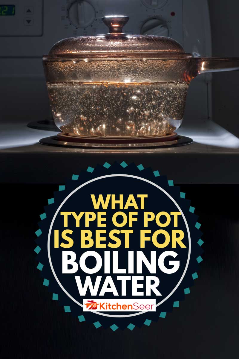 在黑暗的房间里，在火炉上放一锅开水，什么样的锅最适合烧水?