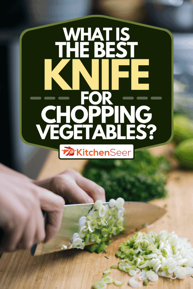 一个人切蔬菜做沙拉，切蔬菜最好的刀是什么?