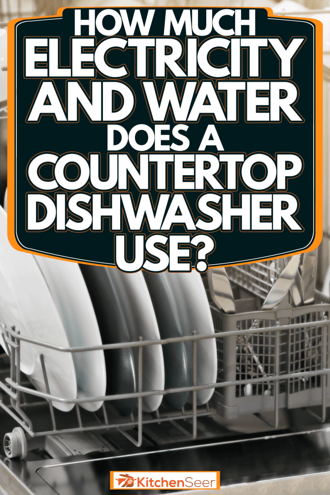 洗碗机里装满了刚洗好的盘子，台面洗碗机要用多少电和水?