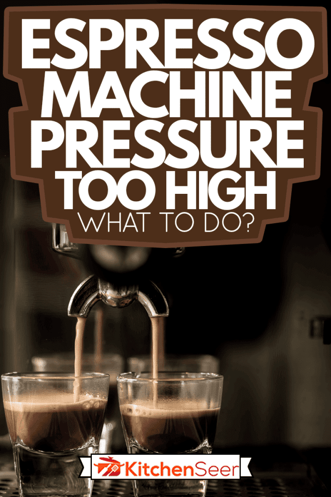 咖啡机煮咖啡，咖啡机压力太高怎么办?