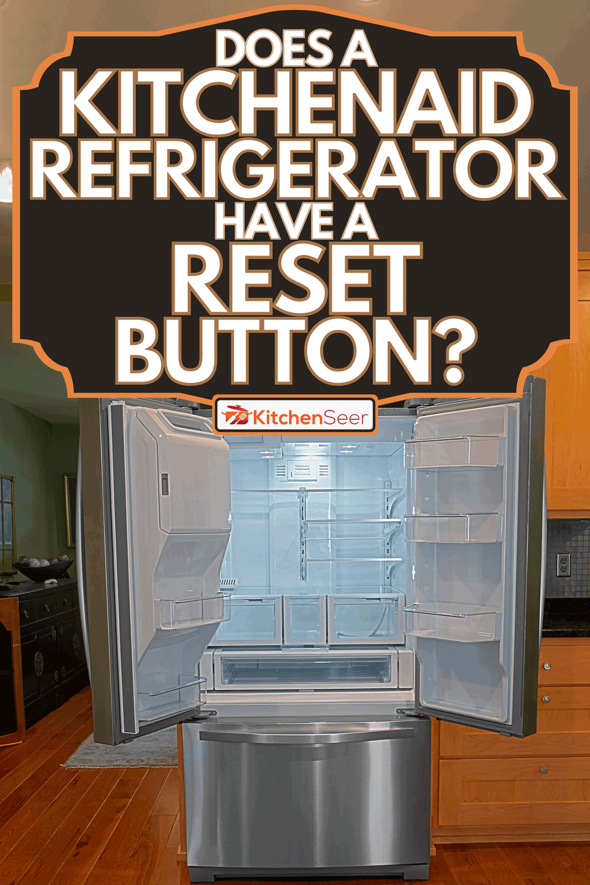 豪华的厨房新冰箱,厨bd手机下载房助手冰箱有一个重置按钮吗?