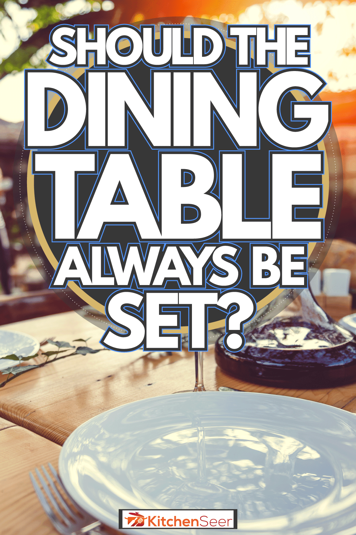 经典的户外家庭早餐，餐桌应该一直摆放吗?半岛电竞体育平台app