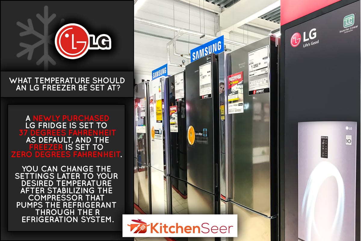 三星、LG、Indesit、Ariston等公司的电冰箱在电器商店销售电子产品“5 Element”。LG冰箱应该设置在什么温度?