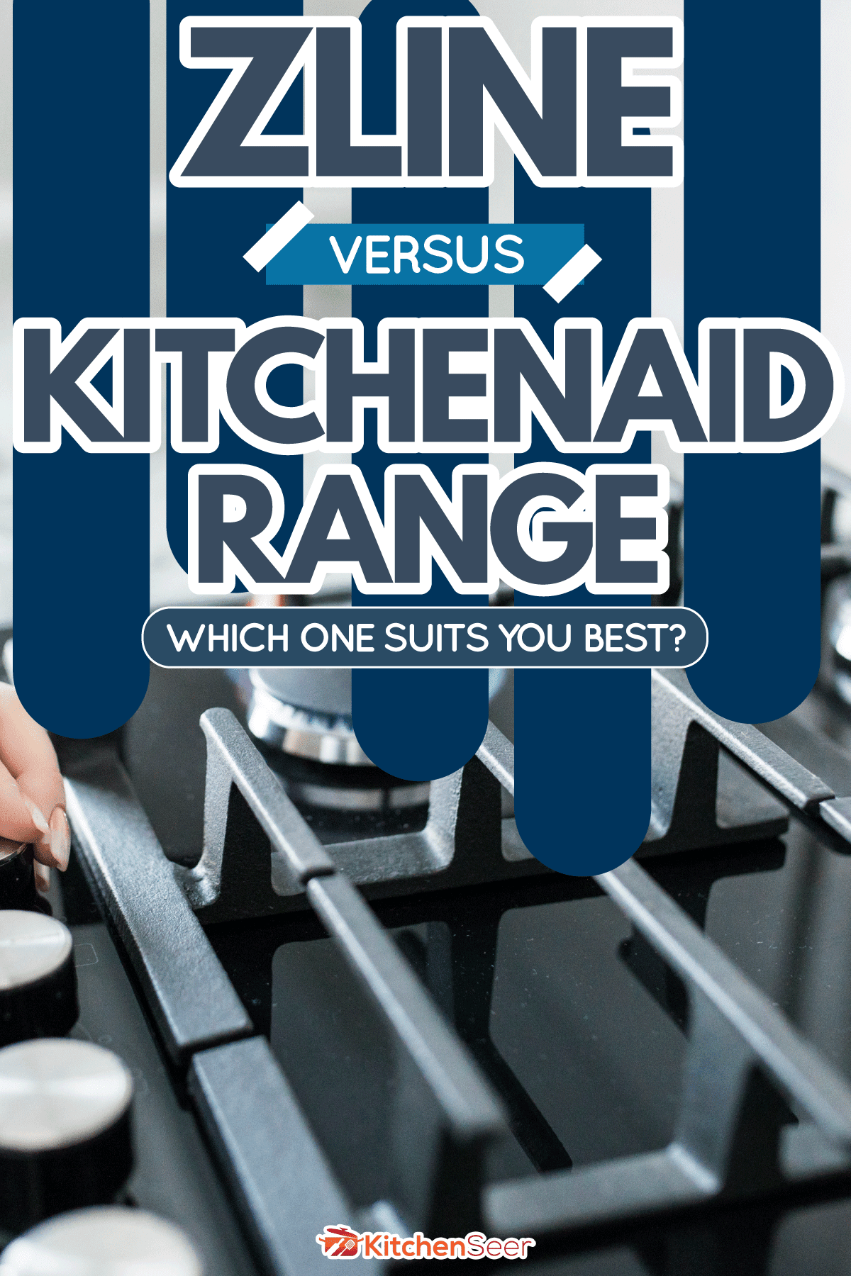 ZLINE-vs-bd手机下载KitchenAid-Range-Pros-Cons——Differences3